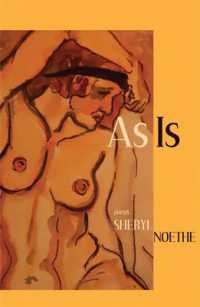 As Is : Poems