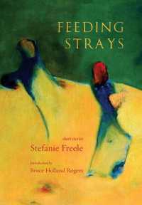 Feeding Strays : Short Stories