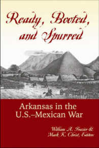 Ready, Booted, and Spurred : Arkansas in the U.S.-Mexican War