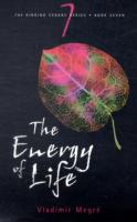 The Energy of Life (The Ringing Cedars)