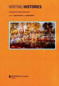 Writing Histories : Imagination and Narration