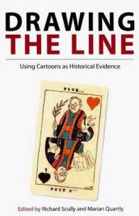 Drawing the Line : Using Cartoons as Historical Evidence