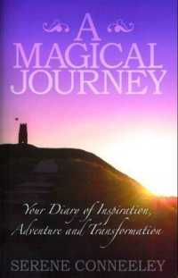 A Magical Journey : Your Diary of Inspiration, Adventure and Transformation