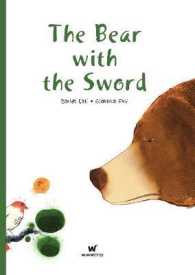 Bear with the Sword, the