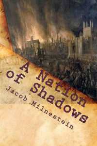 A Nation of Shadows : Astonishing Adventures
