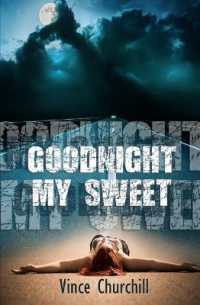 Goodnight, My Sweet