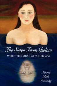 The Sister from below : When the Muse Gets Her Way