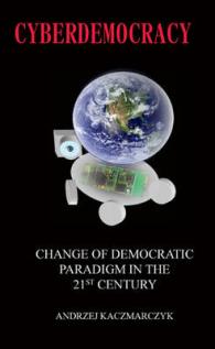 Cyberdemocracy : Change of Democratic Paradigm in the 21st Century