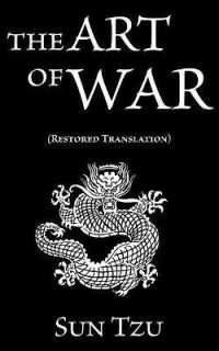 Sun Tzu : The Art of War (Restored Translation)