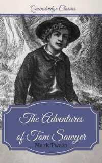 Queensbridge Classics : The Adventures of Tom Sawyer