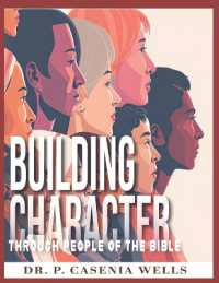 Building Character : Through People of the Bible