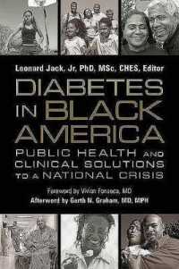 Diabetes in Black America : Public Health and Clinical Solutions to a National Crisis