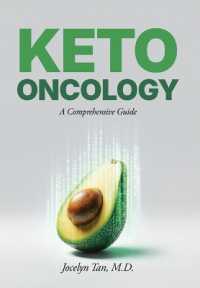 Keto Oncology: A Comprehensive Guide （2ND）