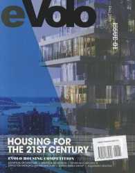 Housing for the 21st Century, Fall 2009 (Evolo)