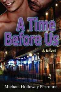 A Time before Us