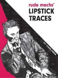 Rude Mechs' Lipstick Traces