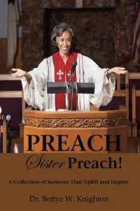 PREACH, Sister Preach! A Collection of Sermons and Devotional Lessons