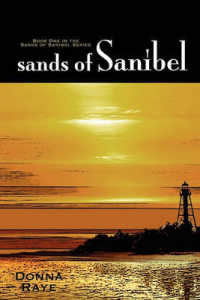 Sands of Sanibel : Book One: Sands of Sanibel Series