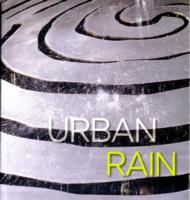 Urban Rain : Stormwater as Resource