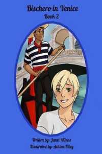 Bischero in Venice: Book 2 (Bischero") 〈2〉