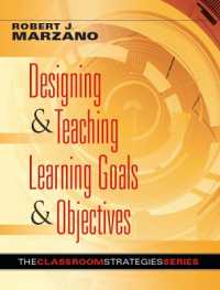 Designing & Teaching Learning Goals & Objectives : Classroom Strategies That Work (Solutions)