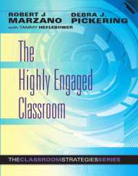The Highly Engaged Classroom (Classroom Strategies)