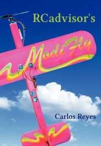 RCadvisor's Modifly : Design and Build from Scratch Your Own Modern Flying Model Airplane in One Day for Just $5