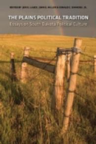The Plains Political Tradition : Essays on South Dakota Political Tradition