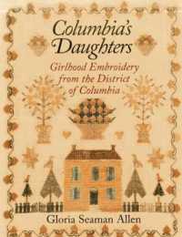 Columbia's Daughters : Girlhood Embroidery from the District of Columbia