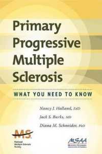 Primary Progressive Multiple Sclerosis : What You Need to Know