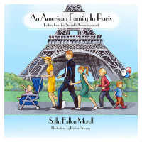 An American Family in Paris : Letters from the Seventh Arrondissement