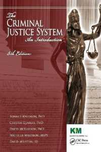 The Criminal Justice System : An Introduction, Fifth Edition （5TH）