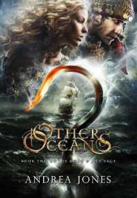 Other Oceans : Book 2 of the Hook & Jill Saga (Hook & Jill Saga)