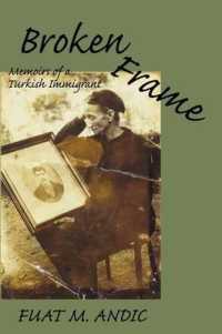 Broken Frame : Memoirs of a Turkish Immigrant