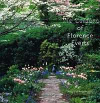 The Gardens of Florence Everts