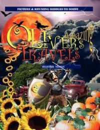 Oliver's Amazing Travels : Hunter Moon