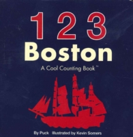 123 Boston : A Cool Counting Book (Cool Counting Books) （1 BRDBK）