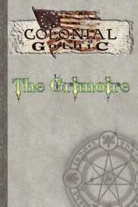 Colonial Gothic : The Grimoire