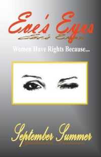 Eve's Eyes: Women Have Rights Because...