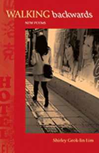 Walking Backwards : New Poems
