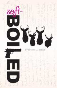 Soft-Boiled : An Investigation of Masculinity and the Writer's Life