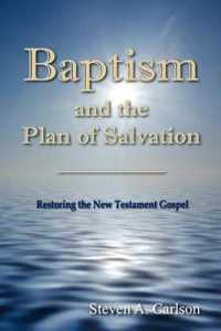 Baptism and the Plan of Salvation