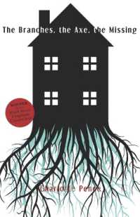 The Branches, the Axe, the Missing