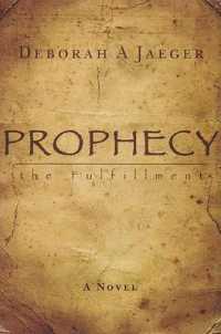 Prophecy : The Fulfillment
