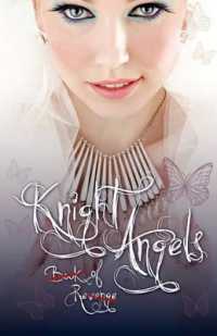 Knight Angels : Book of Revenge: (Book Two)