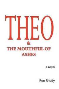 THEO & the Mouthful of Ashes