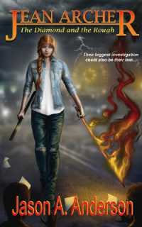 Jean Archer : The Diamond and the Rough (The Jean Archer Quartet)