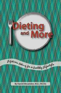 Dieting and More