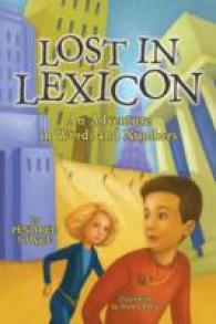 Lost in Lexicon : An Adventure in Words and Numbers （2ND）