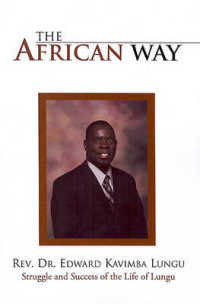 African Way : Struggle & Success of the Life of Lungu